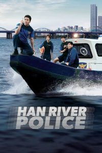 Download The Auditors Read More About The Article Han River Police S01 (Episode 5 &Amp; 6 Added) | Korean Drama