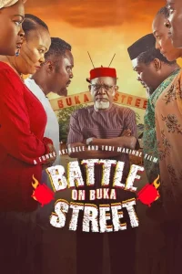Download Momiwa Read More About The Article Battle On Buka Street (2022) | Nollywood Movies