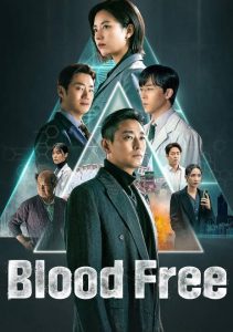 Download The Lady In Dignity S01 Read More About The Article Blood Free S01 (Complete) | Korean Drama