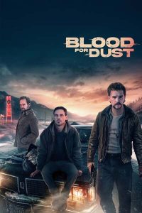 Download I Know What You Did Last Summer Read More About The Article Blood For Dust (2023) | Hollywood Movie