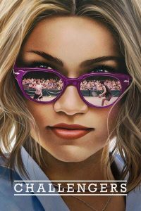 Download Challengers Read More About The Article Challengers (2024) | Hollywood Movie