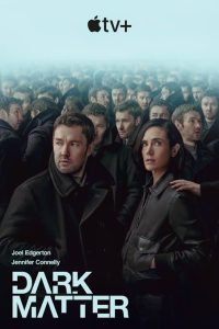 Download Read More About The Article Dark Matter S01 (Episode 9 Added) | Tv Series