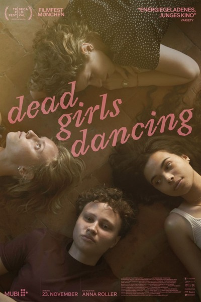 You Are Currently Viewing Dead Girls Dancing (2023) | Hollywood Movie