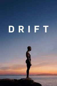 Download Read More About The Article Drift (2023) | Hollywood Movie