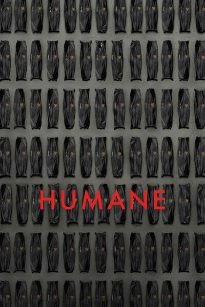 Download Humane You Are Currently Viewing Humane (2024) | Hollywood Movie