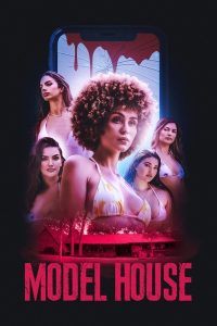 Download 365 Days Read More About The Article Model House (2024) | Hollywood Movie