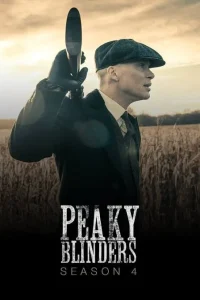 Download Read More About The Article Peaky Blinders S04 (Complete) | Tv Series