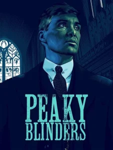 Download Read More About The Article Peaky Blinders S06 (Complete) | Tv Series