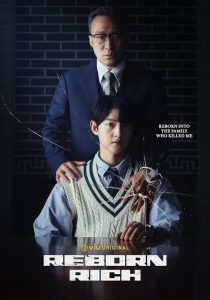 Download 100 Days My Prince Read More About The Article Reborn Rich S01 (Complete) | Korean Drama
