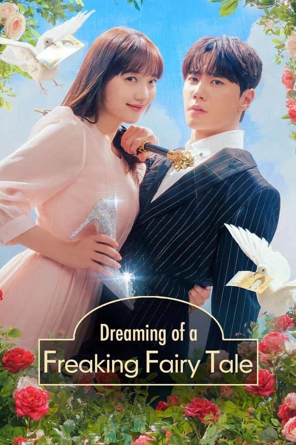 Download Dreaming Of Freaking Fairytale S01 You Are Currently Viewing Dreaming Of Freaking Fairytale S01 (Episode 9 &Amp; 10 Added) | Korean Drama