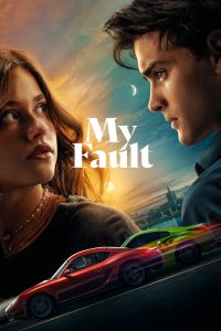 Download Kill Your Lover Read More About The Article My Fault (2023) | Hollywood Movie