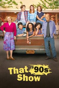 Download That 90S Show Read More About The Article That 90S Show S02 (Episode 1 – 8 Added) | Tv Series