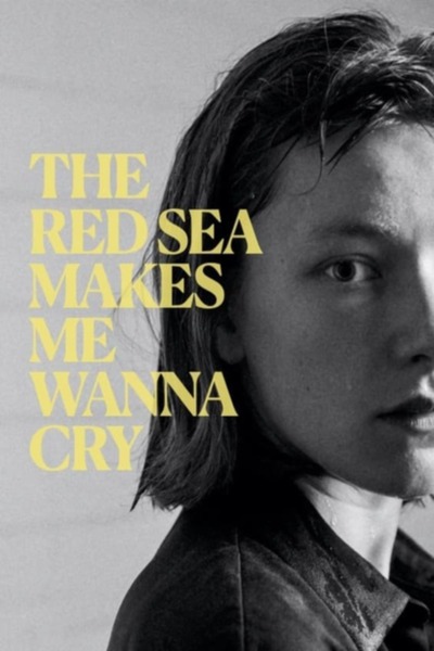 Download The Red Sea Makes Me Wanna Cry You Are Currently Viewing The Red Sea Makes Me Wanna Cry (2023) | Arabic Movie