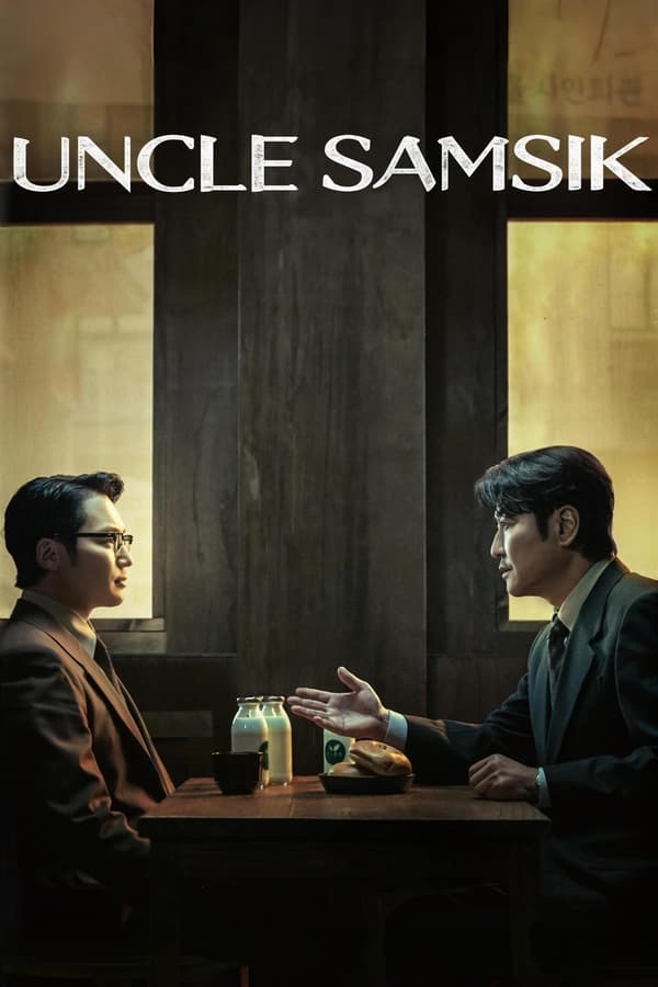 Download Uncle Smsamsik S01 You Are Currently Viewing Uncle Samsik S01 (Complete) | Korean Drama