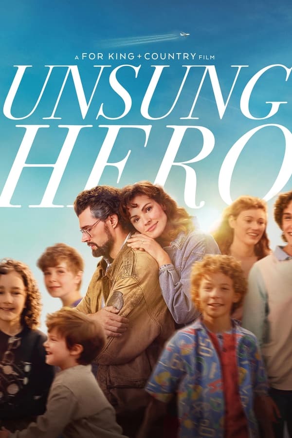 Download Unsung Hero You Are Currently Viewing Unsung Hero (2024) | Hollywood Movie