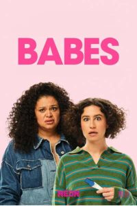 Download Read More About The Article Babes (2024) | Hollywood Movie