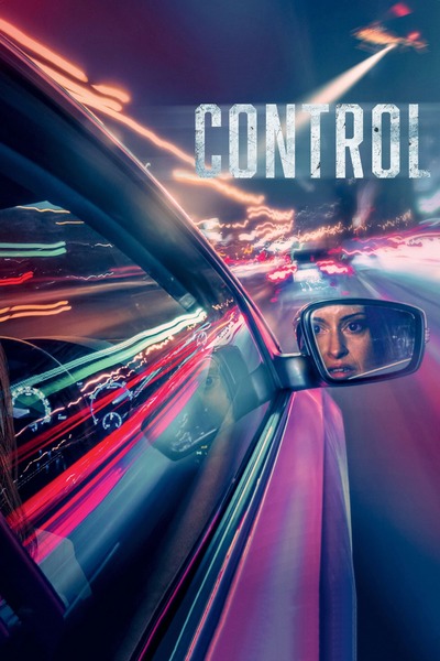 Download Control You Are Currently Viewing Control (2023) | Hollywood Movie