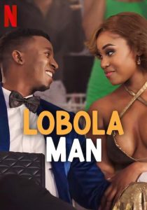 Download Read More About The Article Lobola Man (2024) | South African Movie