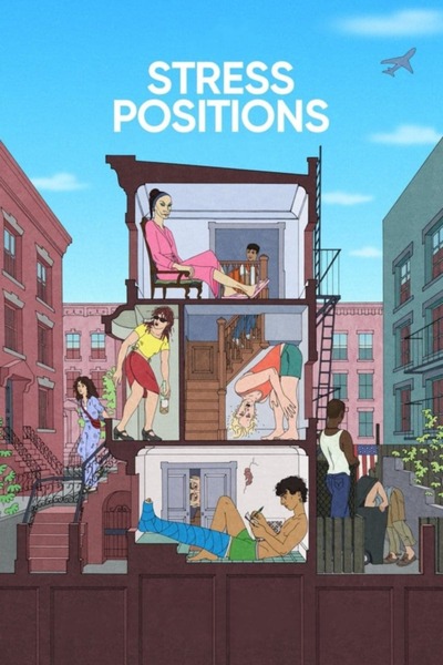 Download Stress Positions You Are Currently Viewing Stress Positions (2024) | Hollywood Movie