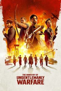 Download Fly Me To The Moon Read More About The Article The Ministry Of Ungentlemanly Warfare (2024) | Hollywood Movie