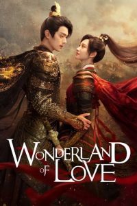 Download As Beautiful As You Read More About The Article Wonderland Of Love (Complete) | Chinese Drama
