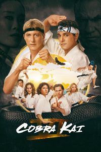 Download Chief Of War Read More About The Article Cobra Kai S06 (Episode 11 – 15 Added) | Tv Series