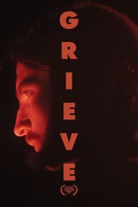 Download Hell Of A Summer Read More About The Article Grieve (2023) | Hollywood Movie