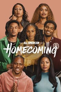 Download Read More About The Article All American Homecoming S03 (Episode 13 Added) | Tv Series