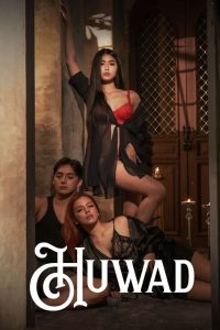 Download Trianggulo Read More About The Article Huwad (2024) | 18+ Filipino Movie
