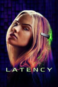 Download Unsung Hero Read More About The Article Latency (2024) | Hollywood Movie