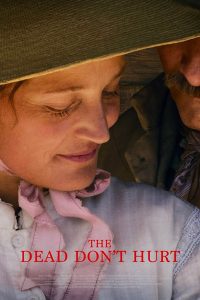 Download Substance Read More About The Article The Dead Dont Hurt (2023) | Hollywood Movie