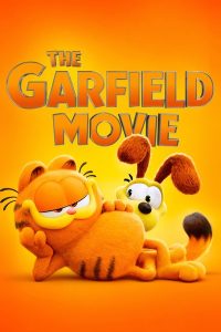 Download The Garfield Movie Read More About The Article The Garfield Movie (2024) | Hollywood Movie