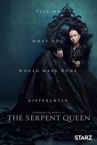 Download Read More About The Article The Serpent Queen S01 (Complete) | Tv Series