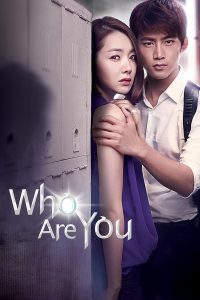 Download 18 Again Read More About The Article Who Are You S01 (Complete) | Korean Drama
