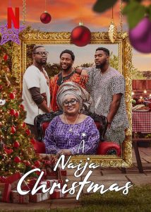 Download Her Excellency Read More About The Article A Naija Christmas (2021) | Nollywood Movie