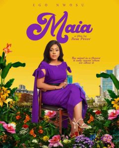Download Read More About The Article Maia (2022)  Nollywood Movie