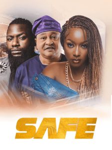 Download Read More About The Article Safe (2022) | Nollywood Movie