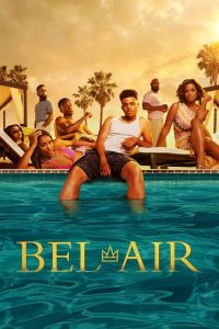 Download Acapulco S04 Read More About The Article Bel Air S03 (Complete) | Tv Series