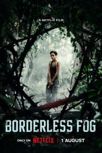 Download We Live In Time Read More About The Article Borderless Fog (2024) | Hollywood Drama