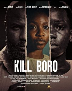 Download Citation Read More About The Article Kill Boro (2024) | Nollywood Movie