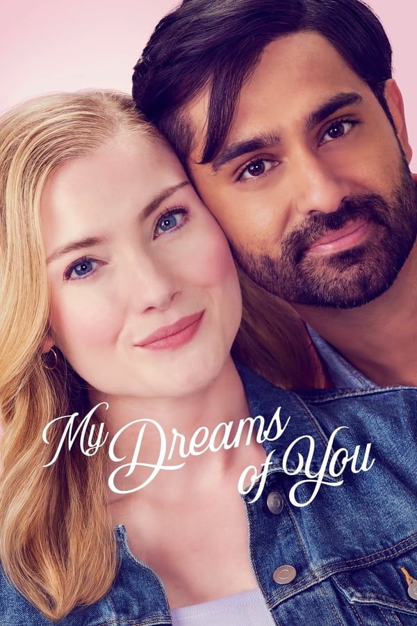 You Are Currently Viewing My Dreams Of You (2024) | Hollywood Movie
