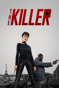Download Bob Trevino Likes It Read More About The Article The Killer (2024) | Hollywood Movie