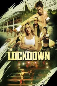 Download Read More About The Article The Lockdown (2024) | Hollywood Movie