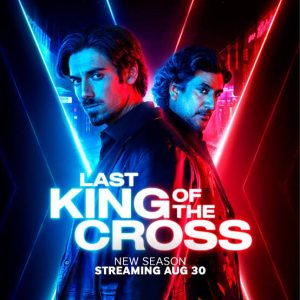 Download Read More About The Article Last King Of The Cross S02 (Episode 6 Added) | Tv Series