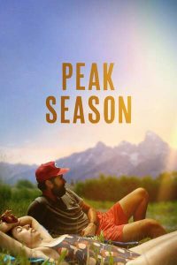 Download The Unbreakable Boy Read More About The Article Peak Season (2023) | Hollywood Movie