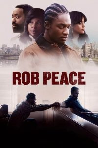 Download And Mrs 2024 Read More About The Article Rob Peace (2024) | Hollywood Movie