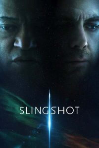 Download Thor Love And Thunder Read More About The Article Slingshot (2024) | Hollywood Movie