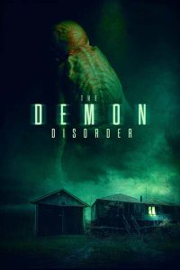 Download Read More About The Article The Demon Disorder (2024) | Hollywood Movie