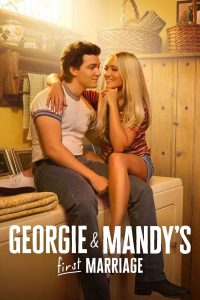 Download Read More About The Article Georgie &Amp; Mandy’s First Marriage S01 (Episode 22 Added) | Tv Series