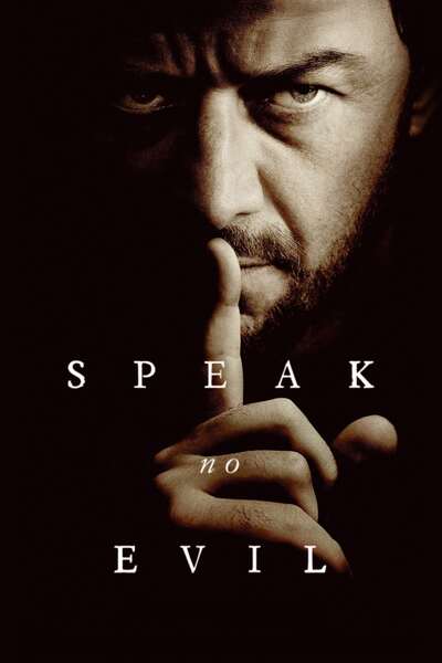 Download You Are Currently Viewing Speak No Evil (2024) | Hollywood Movie